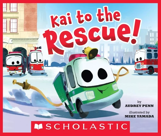 Kai to the Rescue! - Audrey Penn - Scholastic Inc.