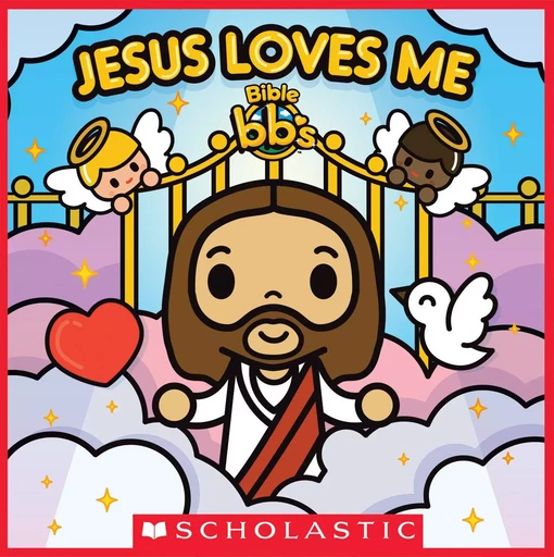 Jesus Loves Me (Bible bb's) -  - Scholastic Inc.