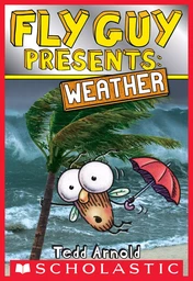 Fly Guy Presents: Weather (Scholastic Reader, Level 2)