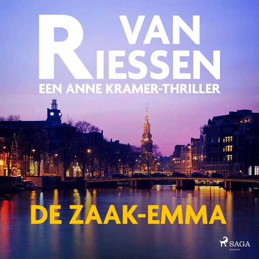 De zaak-Emma - Joop van Riessen - Saga Egmont International