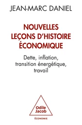 Nouvelles leçons d'histoire économique