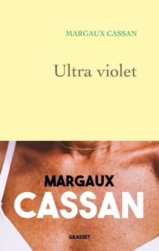 Ultra violet - Margaux Cassan - Grasset