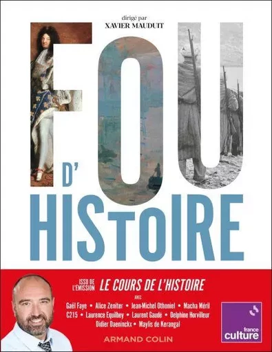 Fou d'Histoire - Xavier Mauduit - Armand Colin