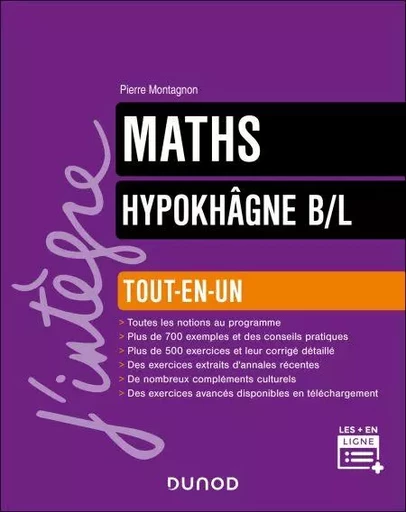 Mathématiques BL 1re année Tout-en-un - Pierre Montagnon - Dunod