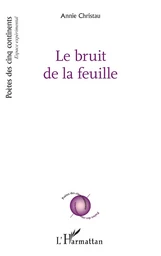 Le bruit de la feuille