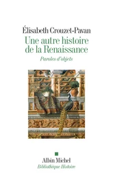 Une autre histoire de la Renaissance