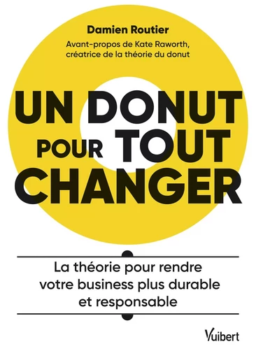 Un donut pour tout changer - Damien Routier - Vuibert