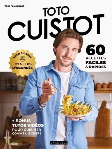 Toto Cuistot - Tom Fauconnet - Larousse