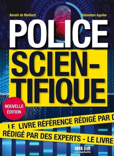 Police scientifique NED - Benoit de Maillard, Sébastien Aguilar - Dark Side