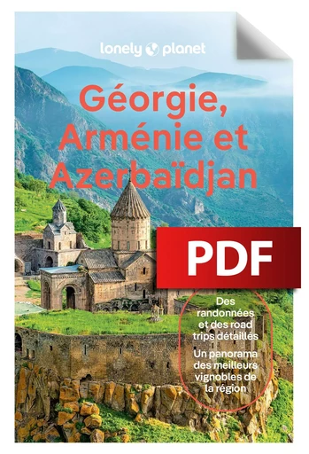 Géorgie, Arménie et Azerbaïdjan 2ed -  LONELY PLANET - edi8