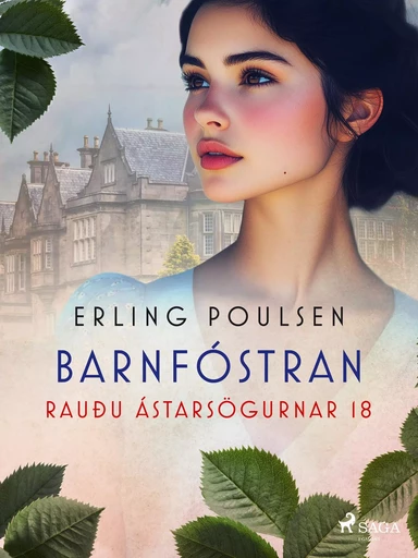 Barnfóstran (Rauðu ástarsögurnar 18) - Erling Poulsen - Saga Egmont International