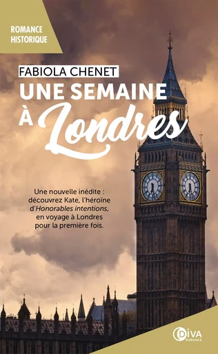 Une semaine à Londres - Fabiola Chenet - Diva