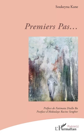 Premiers Pas… - Soukeyna Kane - Editions L'Harmattan