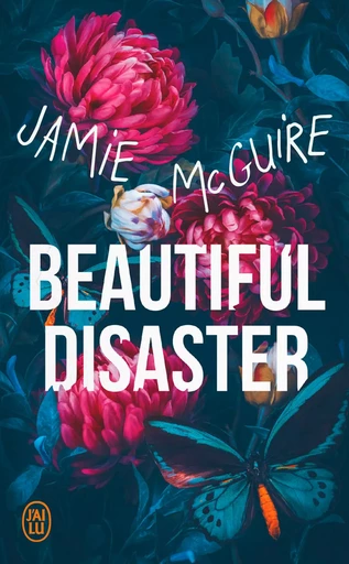 Beautiful Disaster - Jamie McGuire - J'ai Lu