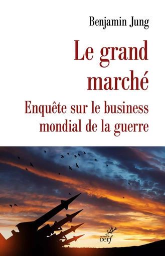 Le grand Marché - Benjamin Jung - Editions du Cerf