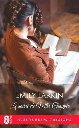 Le secret de Mlle Chapple - Emily Larkin - J'ai Lu