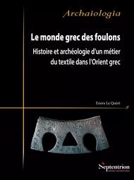 Le monde grec des foulons