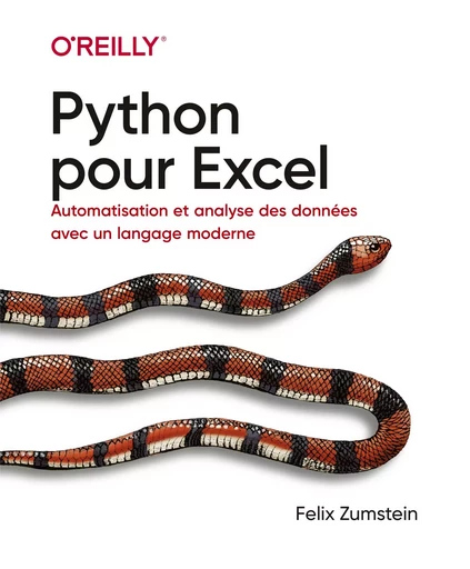 Python pour Excel, Automatisation et analyse des données dans un environnement moderne - collection O'Reilly - Felix Zumstein - edi8