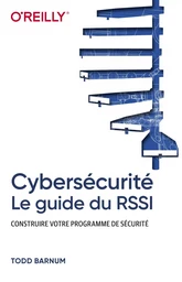 Cybersécurité - Guide du RSSI