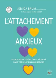 L'attachement anxieux