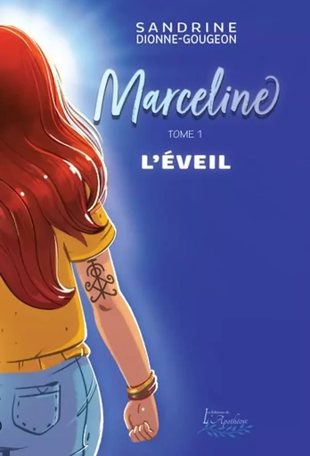 Marceline - Sandrine Dionne-Gougeon - Distribulivre