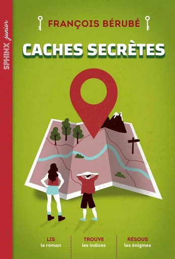 Caches secrètes - François Bérubé - Héritage Jeunesse