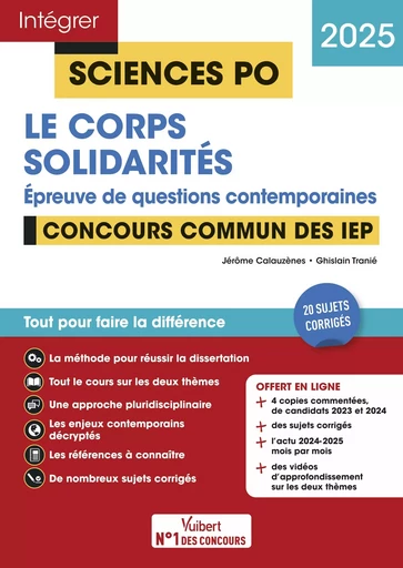 Sciences Po - Questions contemporaines - Le corps + Solidarités - Concours commun des IEP 2025 - Jérôme Calauzènes, Ghislain Tranié - Vuibert