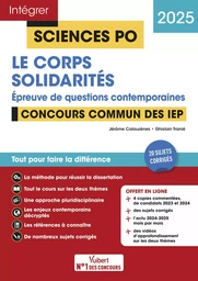 Sciences Po - Questions contemporaines - Le corps + Solidarités - Concours commun des IEP 2025