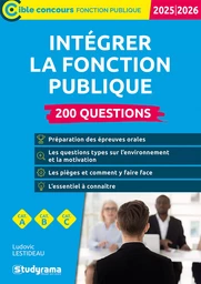 Intégrer la fonction publique – 200 questions – Catégories A, B et C – Édition 2025-2026