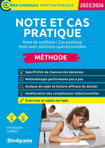 Note et cas pratique – Méthode – Catégories A et B – Édition 2025-2026 - Christophe Carles - Studyrama