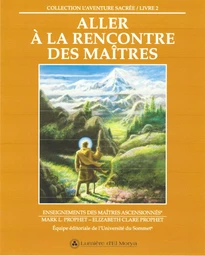 Aller à la rencontre des Maîtres