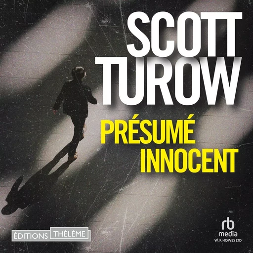 Présumé innocent - Scott Turow - Editions Theleme from W. F. Howes