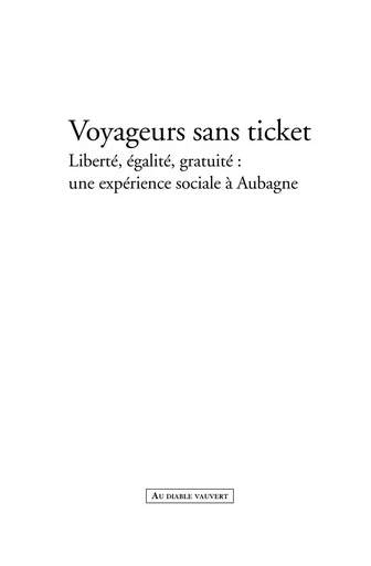 Voyageurs sans ticket - Magali Giovannangeli, Jean-Louis Sagot-Duvauroux - Au diable vauvert