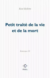 Petit traité de la vie et de la mort