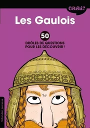 Cétéki Les Gaulois ?