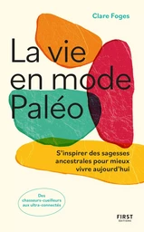 La vie en mode paléo