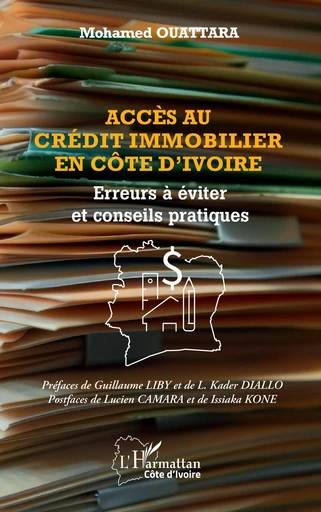 Accès au crédit immobilier en Côte d'Ivoire - Mohamed Ouattara - Editions L'Harmattan