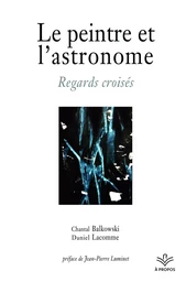 Le peintre et l’astronome