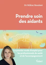 Prendre soin des aidants