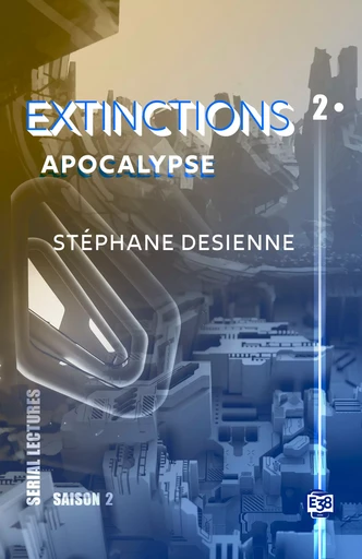 Apocalypse - Stéphane Desienne - Les éditions du 38