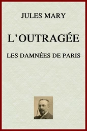 L'Outragée