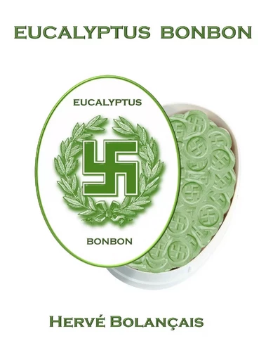 Eucalyptus bonbon - Hervé Bolançais - Librinova