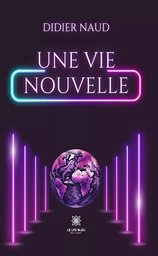 Une vie nouvelle