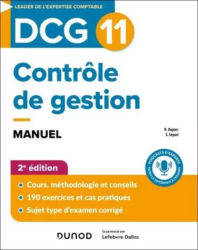 DCG 11 - Contrôle de gestion - Manuel - 2e éd. - Romaric Duparc, Sabine Sépari - Dunod