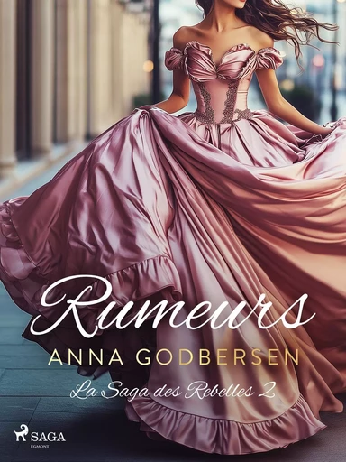 Rumeurs - Anna Godbersen - Saga Egmont French