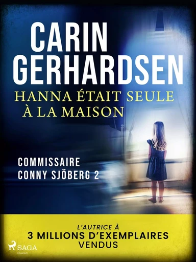 Hanna était seule à la maison - Carin Gerhardsen - Saga Egmont French