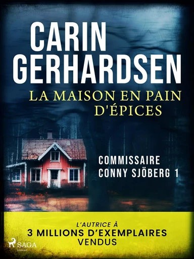 La Maison en pain d'épices - Carin Gerhardsen - Saga Egmont French