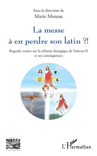 La messe à en perdre son latin ?! -  - Editions L'Harmattan