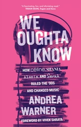 We Oughta Know