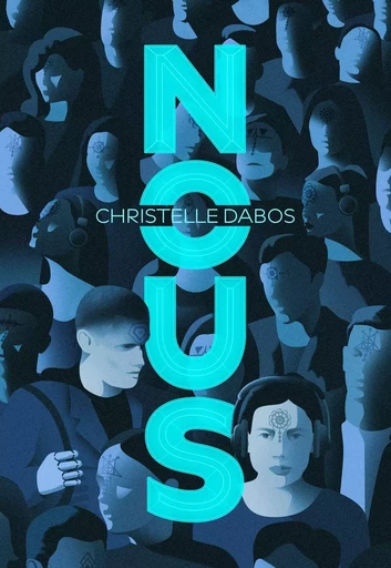 Nous - Christelle Dabos - Gallimard Jeunesse